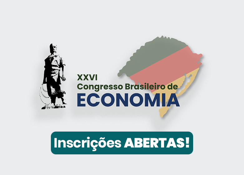 Porto Alegre receberá o XXVI Congresso Brasileiro de Economia